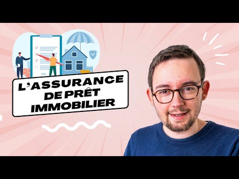 Assurance de prêt immobilier : les secrets pour économiser des milliers d’euros révélés